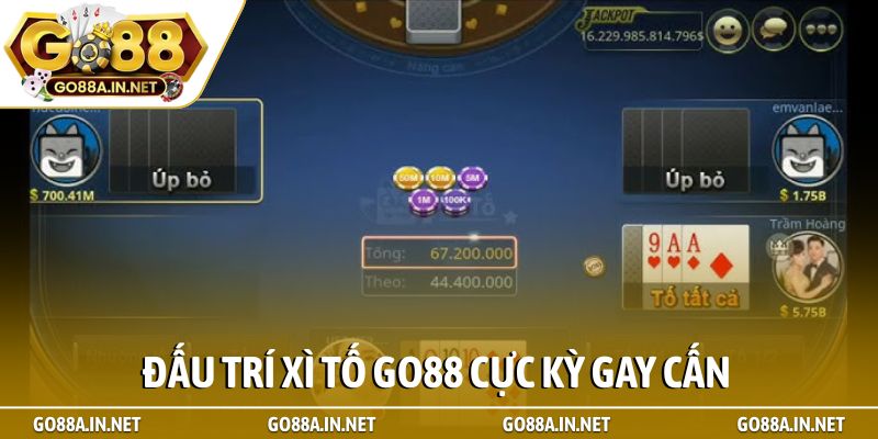 Đấu trí Xì tố Go88 cực kỳ gay cấn