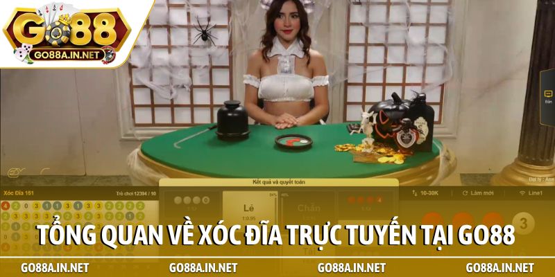 Tổng quan về xóc đĩa trực tuyến tại Go88